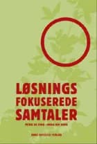 Løsningsfokuserede samtaler af Peter de Jong og Insoo Kim Berg