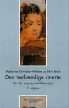 Den nødvendige smerte af Marianne Davidsen-Nielsen og Nini Leick