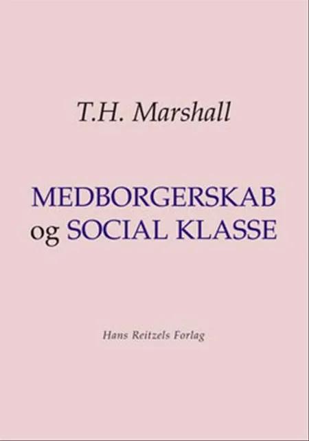 Medborgerskab og social klasse af T.H. Marshall