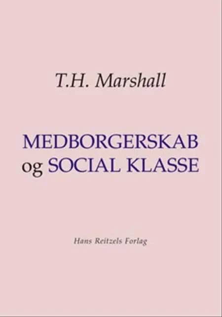 Medborgerskab og social klasse af T.H. Marshall