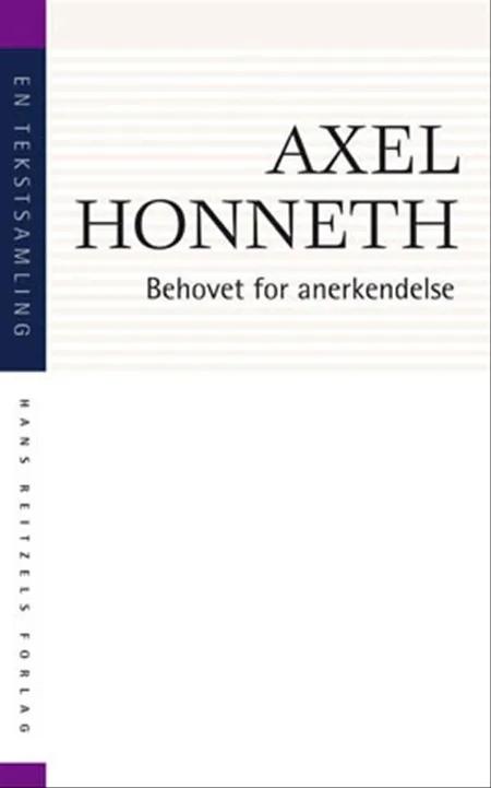 Behovet for anerkendelse af Axel Honneth