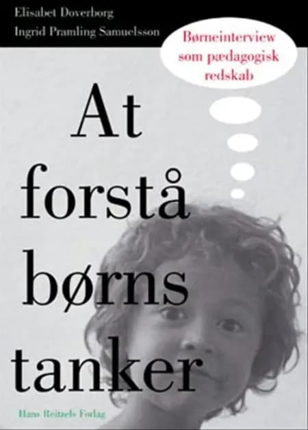 At forstå børns tanker af Ingrid Pramling Samuelsson