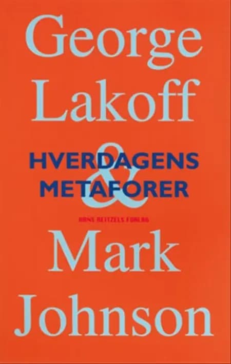 Hverdagens metaforer af George Lakoff