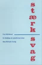 Stærk/Svag af Finn Skårderud