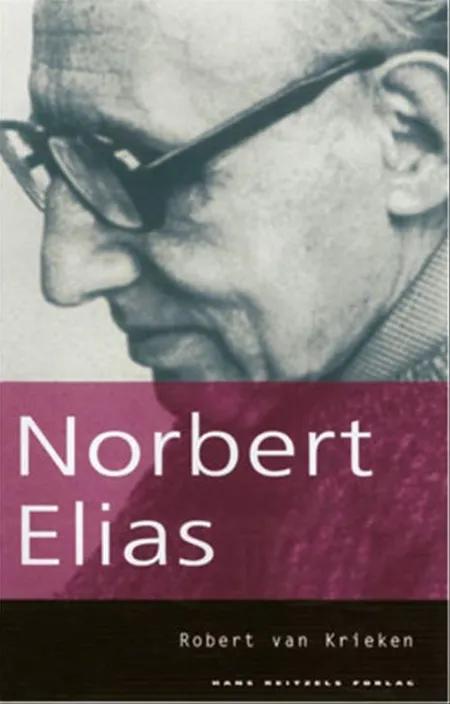 Norbert Elias af Robert van Krieken