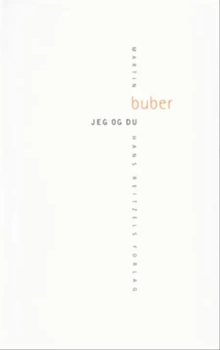 Jeg og du af Martin Buber