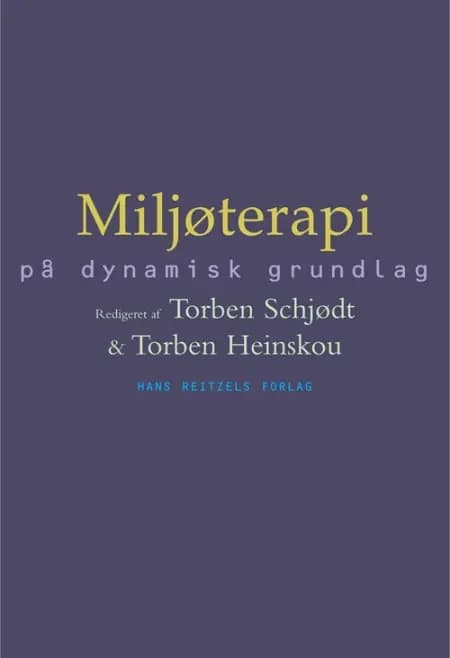 Miljøterapi på dynamisk grundlag af Francisco Alberdi