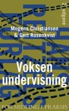Voksenundervisning af Gert Rosenkvist og Mogens Christiansen