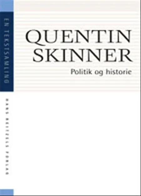 Politik og historie af Quentin Skinner
