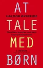 At tale med børn af Haldor Øvreeide