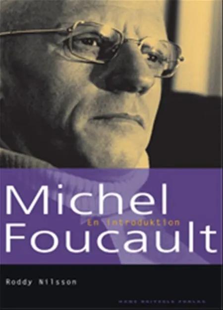 Michel Foucault af Roddy Nilsson