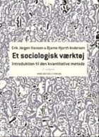 Et sociologisk værktøj af Bjarne Hjorth Andersen og Erik Jørgen Hansen