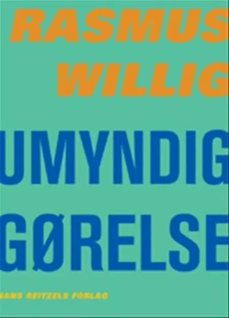 Umyndiggørelse af Rasmus Willig