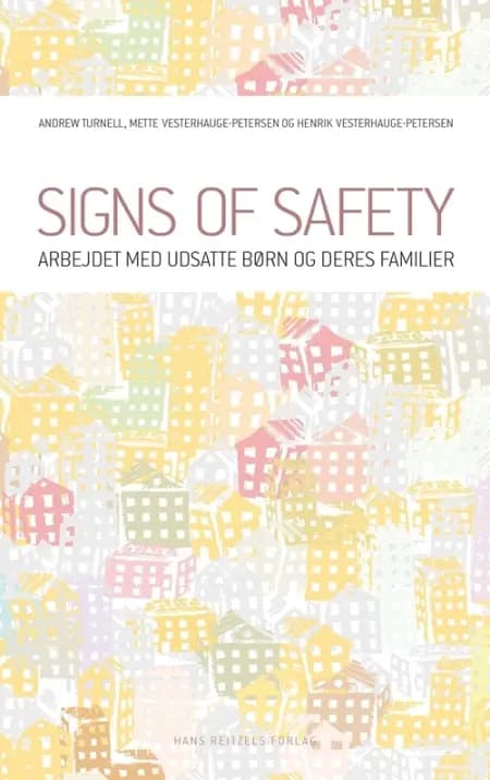 Signs of safety af Henrik Vesterhauge-Petersen