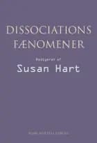 Dissociationsfænomener af Susan Hart