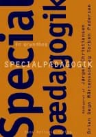 Specialpædagogik af Charlotte Ringsmose, Arne Poulsen og Carsten Bendixen