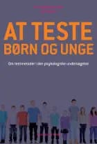 At teste børn og unge af Ann-Charlotte Smedler og Eva Tideman