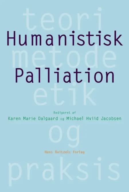 Humanistisk palliation af Christine E. Swane