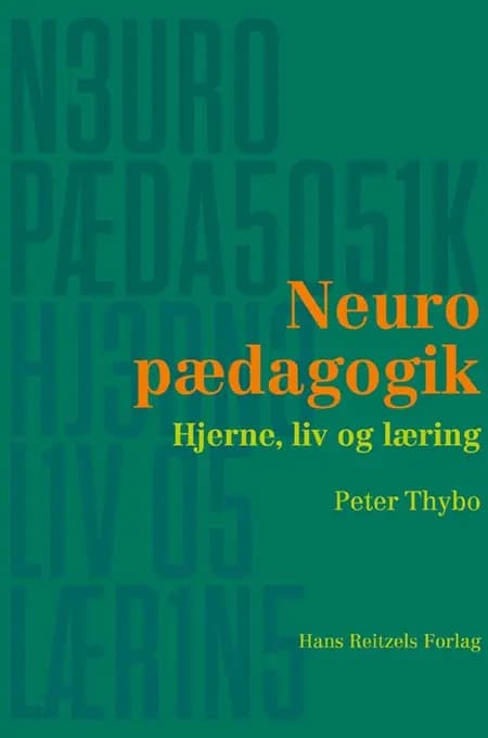 Neuropædagogik af Peter Thybo