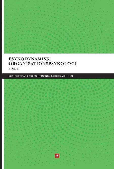 Psykodynamisk organisationspsykologi af Annemette Hasselager