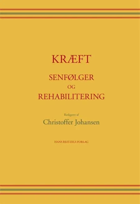 Kræft - senfølger og rehabilitering af Helle Ploug Hansen