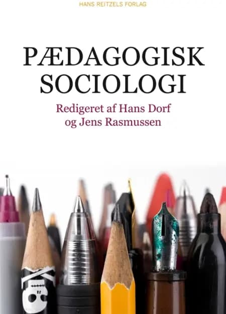 Pædagogisk sociologi af Peter Dahler-Larsen