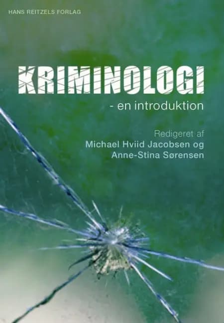 Kriminologi - en introduktion af Susanne Clausen