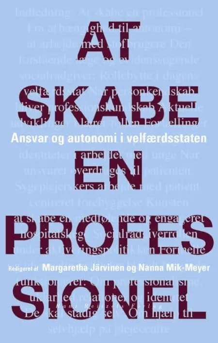 At skabe en professionel af Margaretha Järvinen