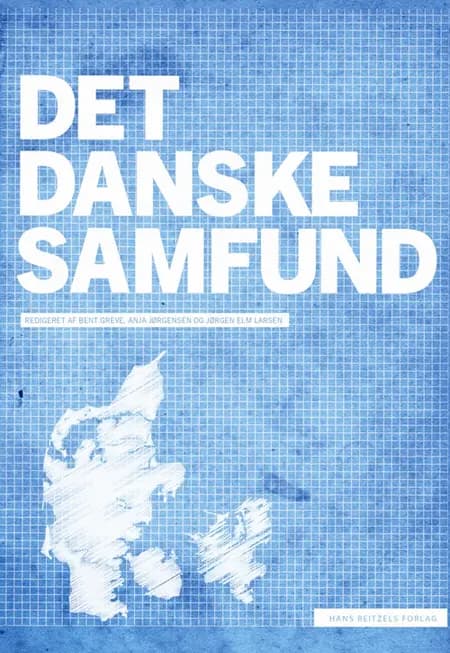 Det danske samfund af Bent Greve