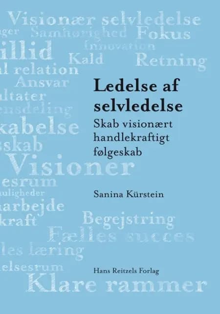 Ledelse af selvledelse af Sanina Kürstein