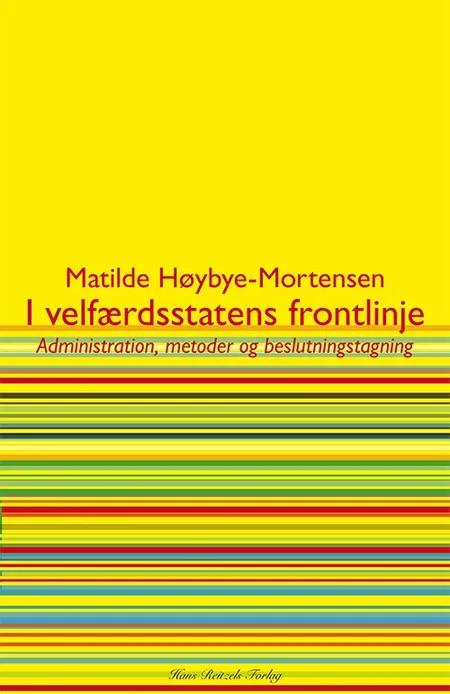 I velfærdsstatens frontlinje af Matilde Høybye-Mortensen
