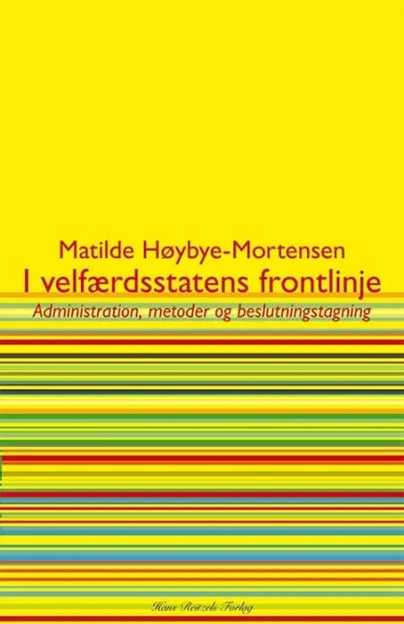 I velfærdsstatens frontlinje af Matilde Høybye-Mortensen