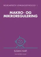 Makro- og mikroregulering af Susan Hart