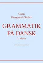 Grammatik på dansk af Claus Drengsted-Nielsen