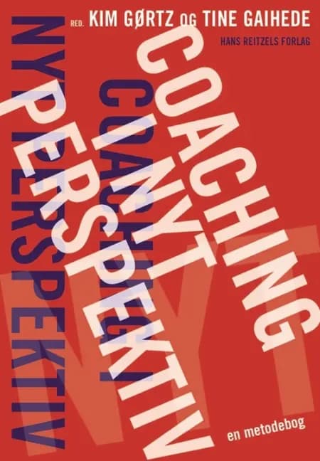 Coaching i nyt perspektiv af Ole Fogh Kirkeby