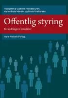 Offentlig styring af Hanne Foss Hansen, Caroline Howard Grøn og Mads Kristiansen