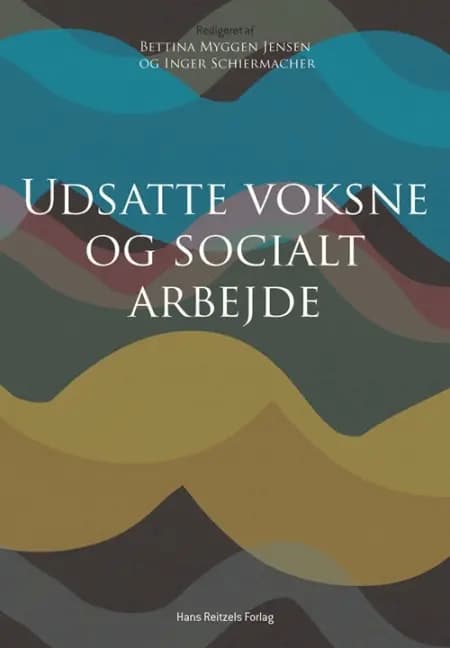 Udsatte voksne og socialt arbejde af Peter Bundesen