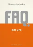 FAQ om uro af Thomas Szulevicz
