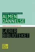 Almen dannelse af Claus Michelsen, Alexander von Oettingen, Jens Hansen og Jesper Vinther