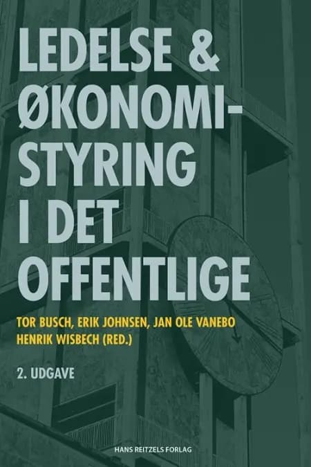 Ledelse og økonomistyring i det offentlige af Erik Johnsen