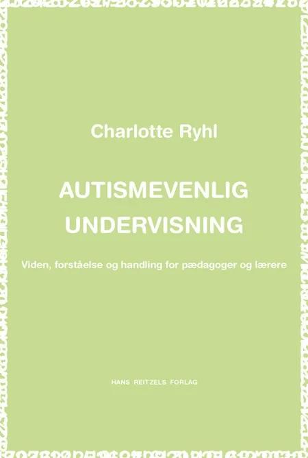 Autismevenlig undervisning af Charlotte Ryhl