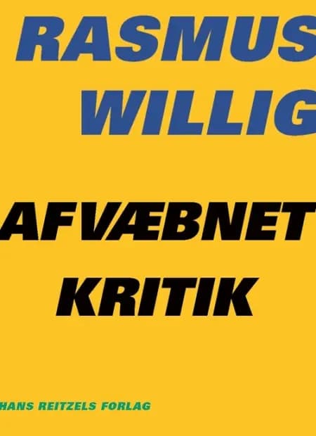 Afvæbnet kritik af Rasmus Willig