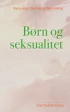 Børn og seksualitet af Anna Louise Stevnhøj og Mimi Strange