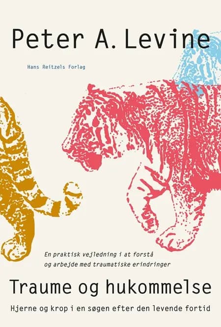 Traume og hukommelse af Peter A. Levine