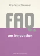 FAQ om innovation af Charlotte Wegener