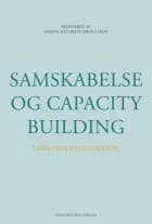 Samskabelse og capacity building i den offentlige sektor af Hanne Kathrine Krogstrup, Erik Laursen og Torben Elgaard Jensen