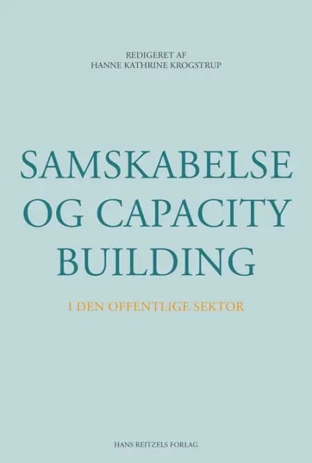 Samskabelse og capacity building i den offentlige sektor af Erik Laursen