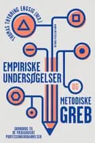 Empiriske undersøgelser og metodiske greb