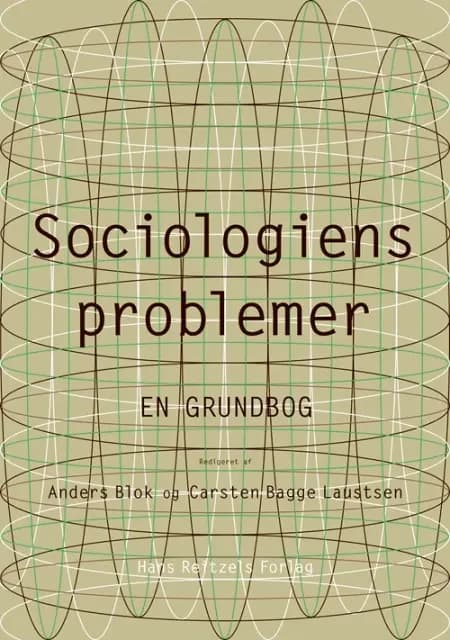Sociologiens problemer - en grundbog af Bente Halkier