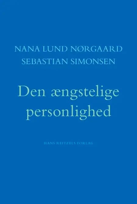 Den ængstelige personlighed af Nana Lund Nørgaard